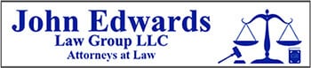 John Edwards Law Group LLC | Attorneys At Law